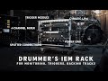 Drummers standalone iem rack build w wheels i backing tracks triggers click  monitoring levels