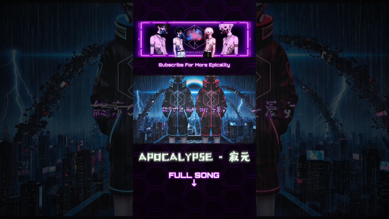 Regardez Strong Vocals MultiLingual Cyberpunk🎵 APOCALYPSE - 寂元 Lyrics Video | Bean & Wheat sur YouTube Regardez Strong Vocals MultiLingual Cyberpunk🎵 APOCALYPSE - 寂元 Lyrics Video | Bean & Wheat sur YouTube