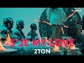 2ton  sje my love prod by dardd