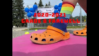 2020-2021 Grade 8 Farewell Video