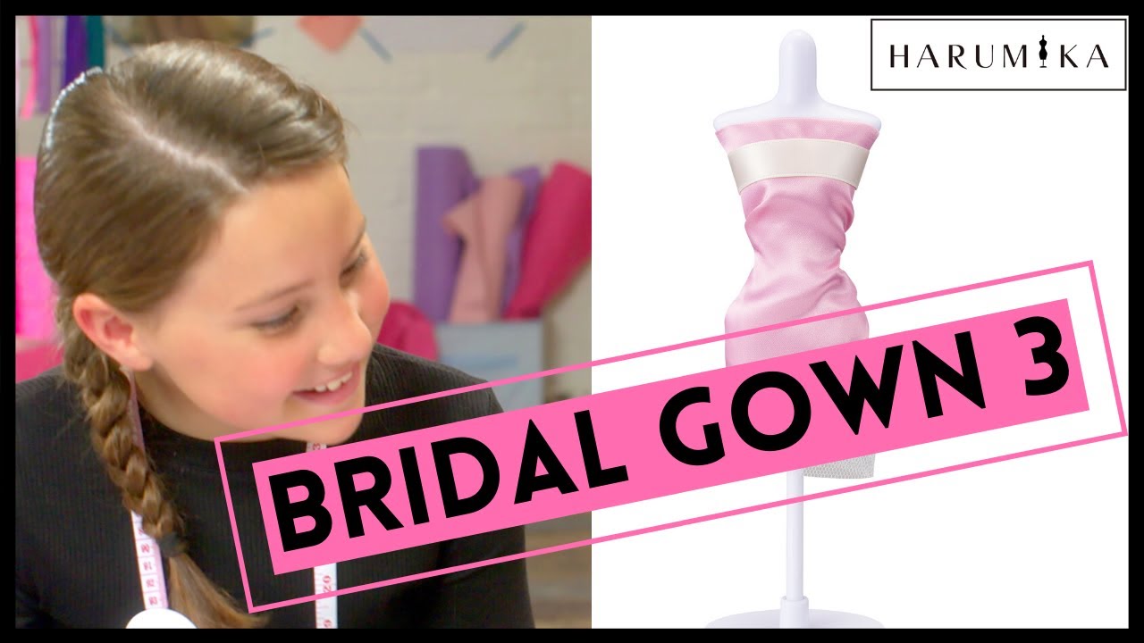 Play Fashion Designer | Bridal Gown 3 | How To Style Your Own Dress with Harumika Girls Fashion Toy!