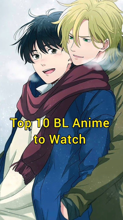 Top 10 BL Anime to Watch #blanime #bl #anime #bananafish #trending #koreanterritory