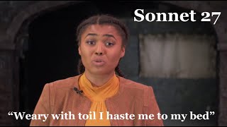 "Weary with toil I haste me to my bed" - Shakespeare Sonnet 27 Profile