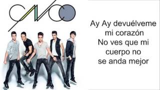 CNCO - Devuélveme Mi Corazón Lyrics