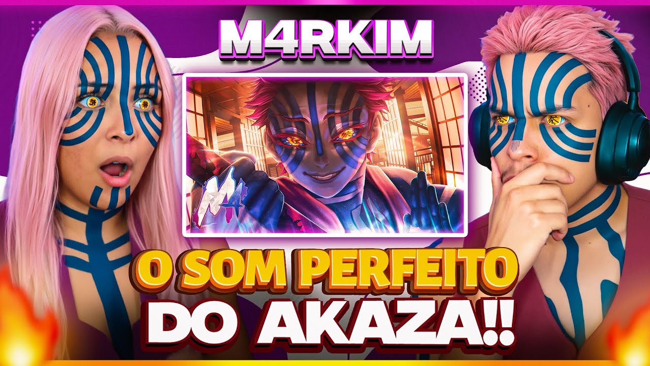 M4RKIM: Lua Superior Três (Akaza) | [Casal Jounin React] 🔥