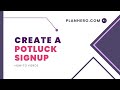 Create a Potluck Signup 🌷 with PlanHero