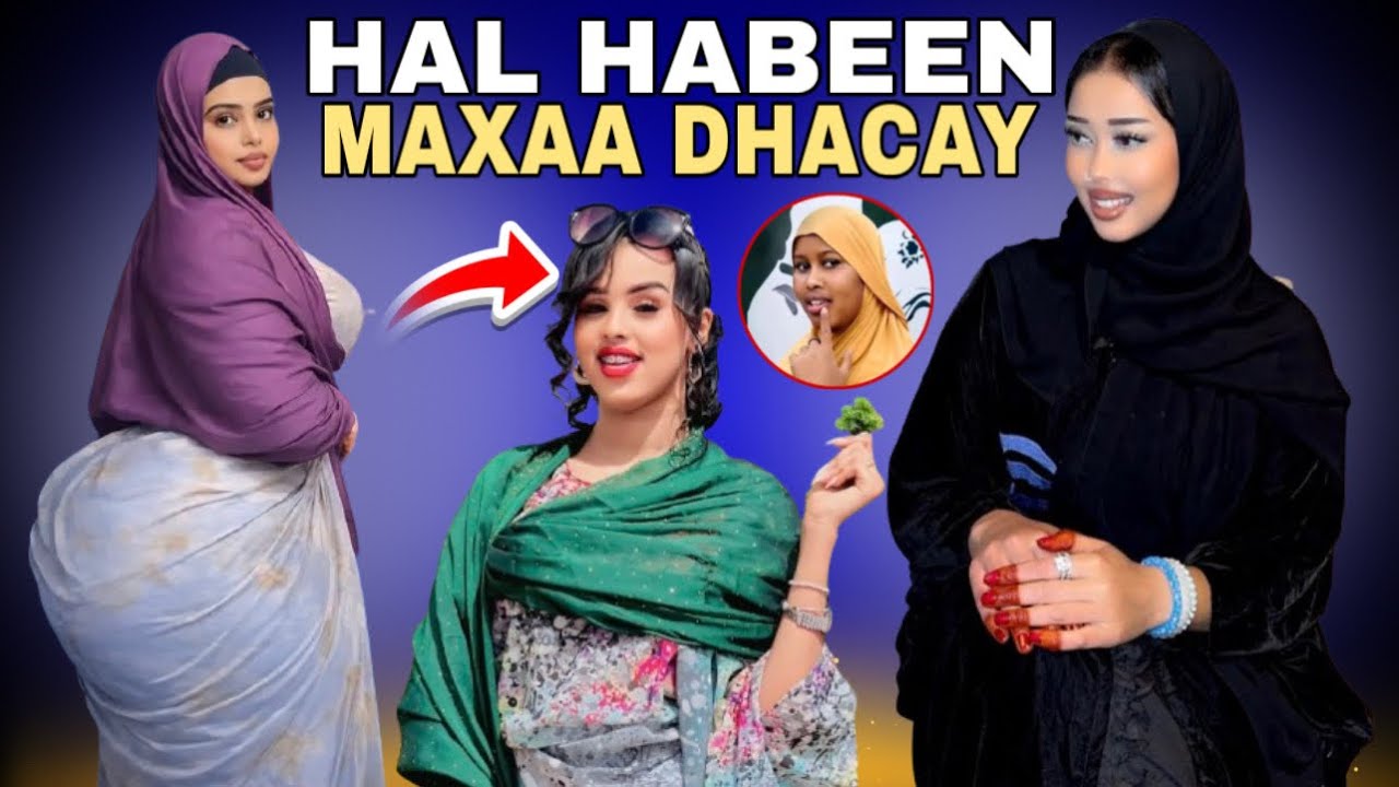 YAAB Hal Habeen Ayuu Kaga .. Waa Qiso Ku Dhacday Sumayo Gabar Cajiib ah