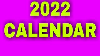 CALENDAR 2022