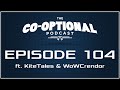 The Co-Optional Podcast Awards Show Part 2 with KiteTales [strong language] - December 24, 2015