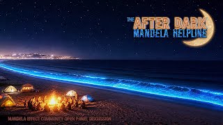 #MandelaEffects AFTER DARK | M.E. Community Helpline | Your Thoughts on M.E.’s &amp; This Weeks Reacts!