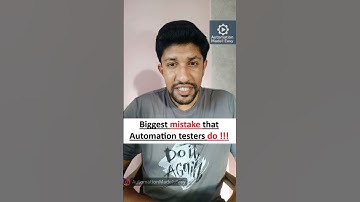 🎯 Biggest Mistake That Automation Testers Do!