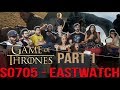 Game of Thrones - 7x5 Eastwatch - Group Reaction [Part 1] + Skit