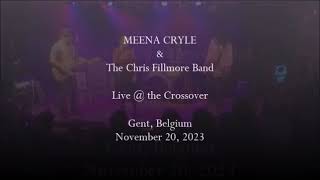 MEENA CRYLE & Chris Fillmore Band - 