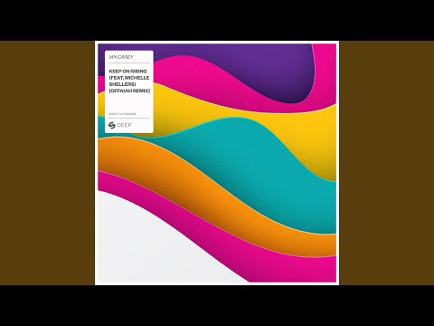 Keep On Rising (feat. Michelle Shellers)