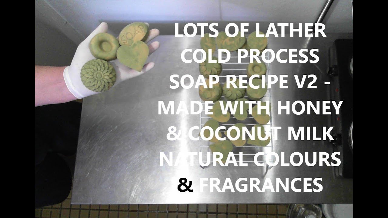 The Best Cold Process Soap Recipe (extra moisture and lots of lather) 