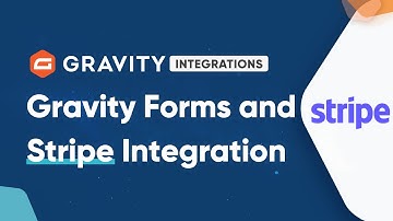 Accept Payments Using Stripe and Gravity Forms (2022)