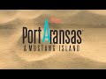 Port Aransas 15 sec commercial.mov