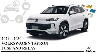 Volkswagen Tayron 2G 2024 - 2030 Fuse Box Diagram And Relay With Ignment And Locations