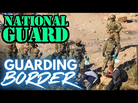 National Guard. GUARDING BORDER. Eagle Pass Texas. Migrant CRISIS ...