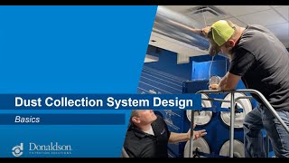 2025 Version: Dust Collection System Design Basics