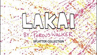 Splatter Collection by Porous Walker by Lakai Footwear 3,141 views 4 years ago 1 minute, 1 second