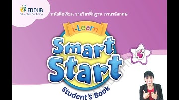 I Learn Smart Start Primary 4 Theme 6 ประถมศึกษา ปีที่ 4 #ILearnsmartstart #TES