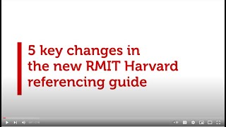 RMIT Harvard Referencing Guide - key changes