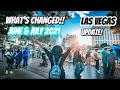 LAS VEGAS Reopening Update: June & July 2021 - Vegas 100% (Buffets, Shows, Clubs & Crowds BACK!) 🤩