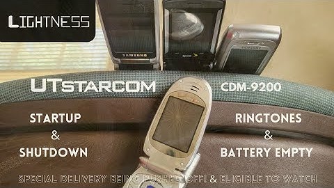 UTstarcom CDM-9200 Startup and shutdown | Ringtones | Battery empty