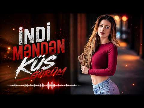 İndi məndən küs görüm | DEEP AZERI Remx 2026