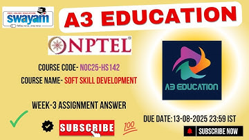 NPTEL Soft Skill Development Week 3 Overview | NOC25-HS142 | IIT Kharagpur | Jul–Dec 2025