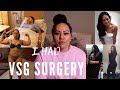 I Had VSG Surgery (Vertical Sleeve Gastrectomy)