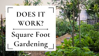 Does Square Foot Gardening and Mel's soil mix actually work?