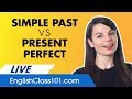 Simple Past Tense vs Present Perfect Tense in English