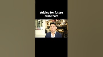 Advice for architecture students