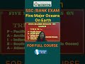Five Msjor Oceans On Earth Trick Bank /SSC #EXAM #SHORT # TRICK