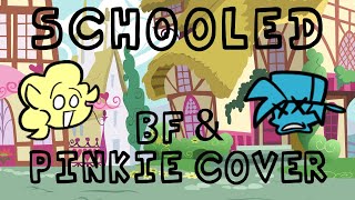 Schooled | BF & Pinkie Cover