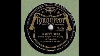Radio Party Playlist: The Carter Family  Heaven's Radio