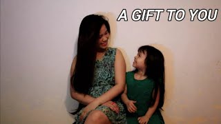 A Gift To You Everything I Am (Cover By - 3 Year Old Katyusha And Mom)