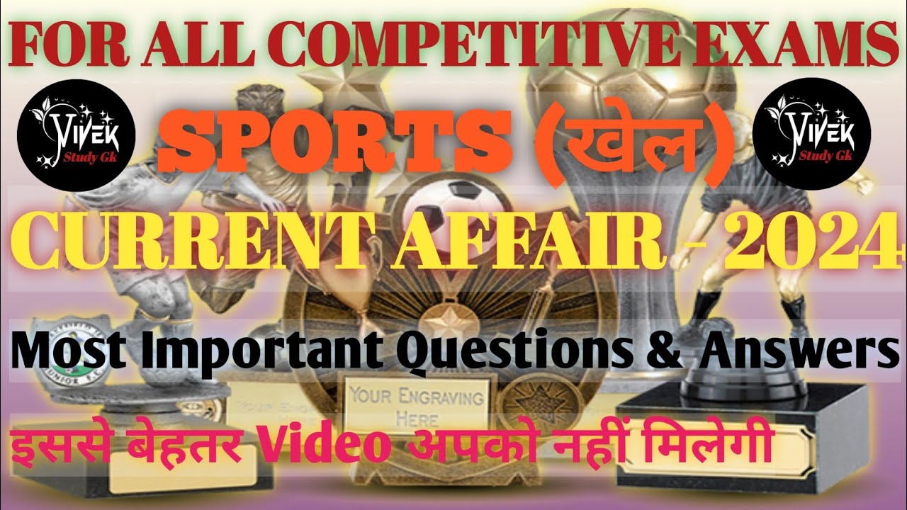 Sports Current Affairs 2024 | Sports Jan To June Questions | Sports ...