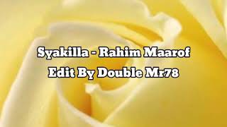 Video thumbnail of "Syakilla - Rahim Maarof"