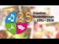 Die 25. Dresdner Studententage