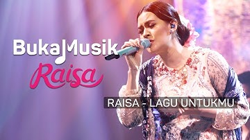 Raisa - Lagu Untukmu (with Lyrics) | BukaMusik