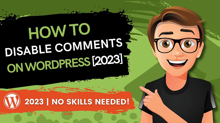 How To Disable Comments On WordPress 2023 [THE EASY WAY]