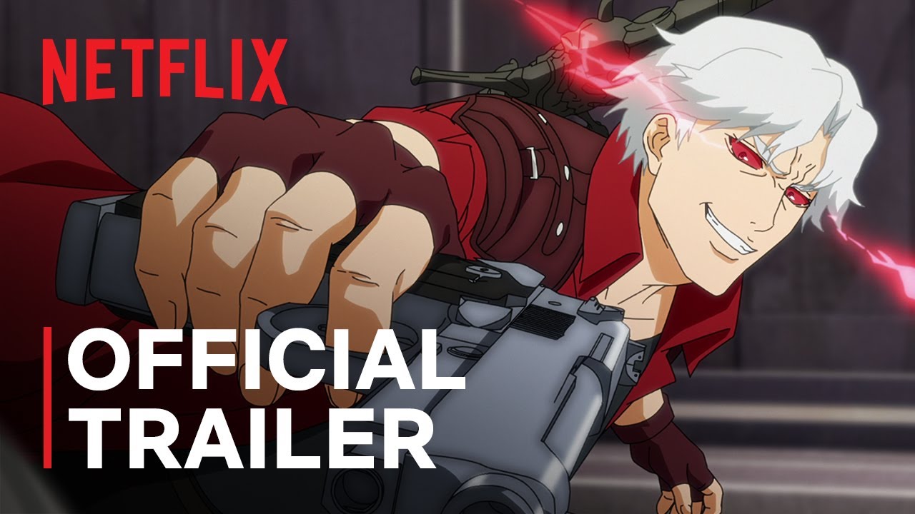 Devil May Cry | Official Trailer | Netflix Devil May Cry | Official Trailer | Netflix