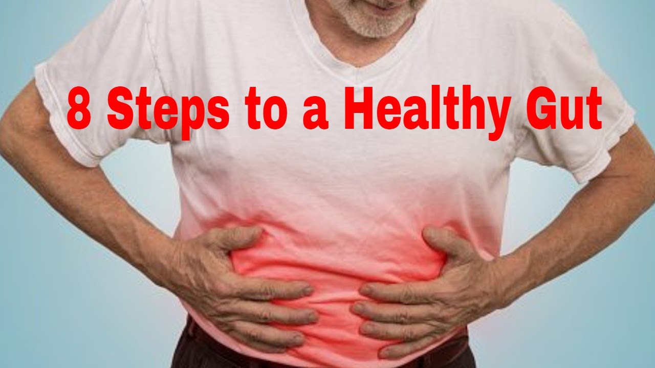 Healthy Bowels In 8 Steps Youtube