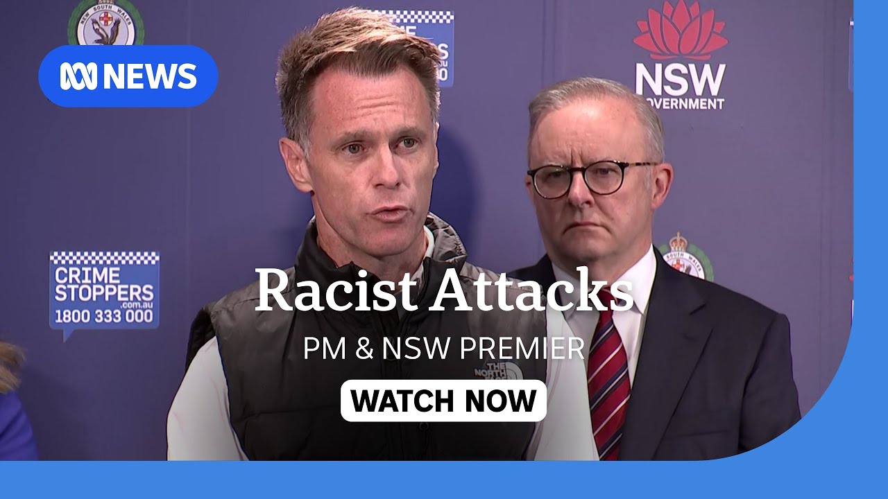 WATCH: Prime minister, NSW premier condemn anti-Semitic attacks in Sydney | ABC News