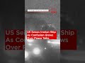 US Marines Storm Iranian Ship After Warning Shots As Peace Talks Uncertain