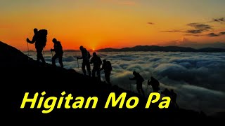 Higitan Mo Pa | Christian Tagalog Motivational Rap Song | DO MORE in Life because You can