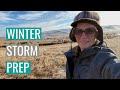 Winter Storm Prep on the Ranch